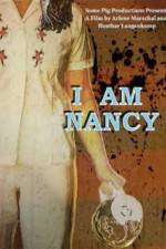 Watch I Am Nancy Megashare8