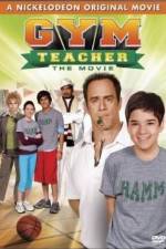 Watch Gym Teacher: The Movie Megashare8