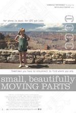 Watch Small, Beautifully Moving Parts Megashare8