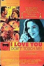 Watch I Love You Don't Touch Me Megashare8