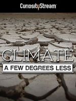 Watch Climate: A Few Degrees Less Megashare8