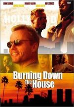 Watch Burning Down the House Megashare8
