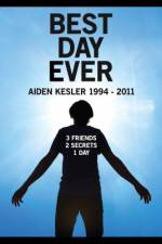 Watch Best Day Ever: Aiden Kesler 1994-2011 Megashare8