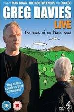 Watch Greg Davies Live 2013: The Back Of My Mums Head Megashare8