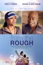 Watch From the Rough Megashare8