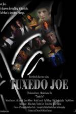 Watch Tuxedo Joe Megashare8