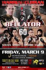 Watch Bellator Fighting Championships 60 Megashare8