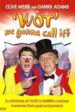 Watch Clive Webb and Danny Adams - Wot We Gonna Call It Megashare8