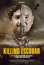 Watch Killing Escobar Megashare8