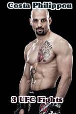 Watch Costa Philippou 3 UFC Fights Megashare8