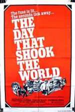 Watch The Day That Shook the World Megashare8