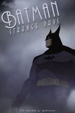 Watch Batman: Strange Days (TV Short 2014) Megashare8