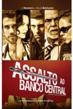 Watch Assalto ao Banco Central Megashare8