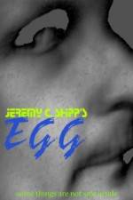 Watch Jeremy C Shipp's 'Egg' Megashare8