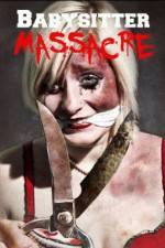 Watch Babysitter Massacre Megashare8