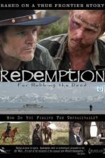 Watch Redemption: For Robbing the Dead Megashare8