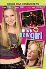 Watch Brave New Girl Megashare8