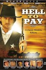 Watch Hell to Pay Megashare8