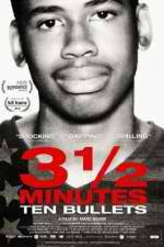 Watch 3 1/2 Minutes, Ten Bullets Megashare8