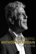 Watch Remembering Anthony Bourdain Megashare8