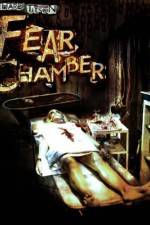 Watch The Fear Chamber Megashare8