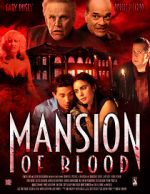 Watch Mansion of Blood Megashare8