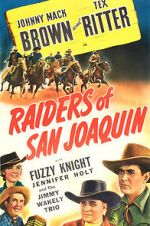 Watch Raiders of San Joaquin Megashare8