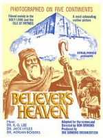 Watch The Believer\'s Heaven Megashare8