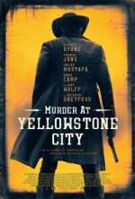 Watch Murder at Yellowstone City Megashare8