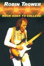 Watch Robin Trower Live Rock Goes To College Megashare8
