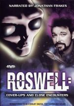 Watch Roswell: Coverups & Close Encounters Megashare8