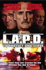 Watch L.A.P.D.: To Protect and to Serve Megashare8