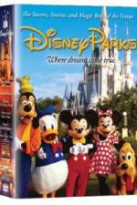 Watch Disney Parks: The Secrets, Stories and Magic Behind the Scenes Megashare8