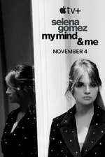 Watch Selena Gomez: My Mind & Me Megashare8