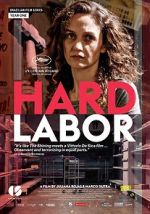 Watch Hard Labor Megashare8