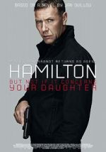 Watch Agent Hamilton: But Not If It Concerns Your Daughter Megashare8