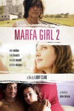 Watch Marfa Girl 2 Megashare8