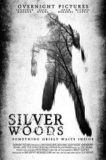 Watch Silver Woods Megashare8