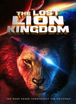 Watch The Lost Lion Kingdom Megashare8