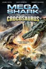 Watch Mega Shark vs Crocosaurus Megashare8