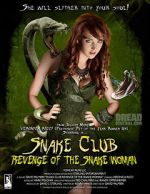 Watch Snake Club: Revenge of the Snake Woman Megashare8