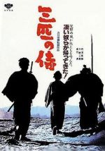 Watch Three Outlaw Samurai Megashare8