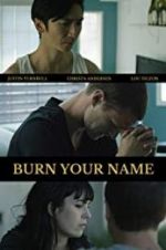 Watch Burn Your Name Megashare8