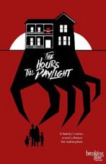 Watch The Hours Till Daylight Megashare8