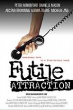 Watch Futile Attraction Megashare8