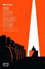 Watch The Boy Band Con: The Lou Pearlman Story Megashare8