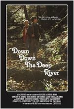 Watch Down Down the Deep River Megashare8
