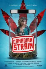 Watch Canadian Strain Megashare8