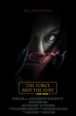 Watch Star Wars: The Force and the Fury (Short 2017) Megashare8