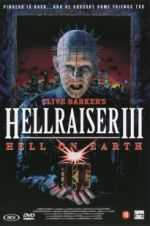 Watch Hell on Earth: The Story of Hellraiser III Megashare8